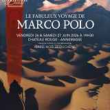 Spectacle : Le fabuleux voyage de Marco Polo