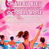 Octobre Rose à Château Bleu