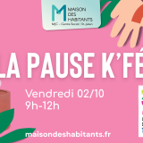 Pause K'Fé spéciale semaine des MJC en transitions