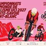 Championnats du Monde de Cyclisme UCI 2027 Haute-Savoie Mont-Blanc