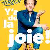 Seul en scène "Michaël Hirsch, Y'a de la Joie !