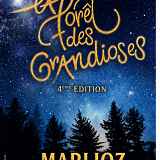 La Foret des Grandioses