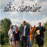"Autre dimension" de Thomas Léger