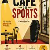 Théâtre : café des sports