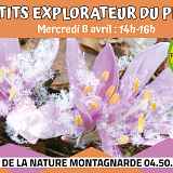 Les P'tits Experts de la Nature® - Le P'tit Explorateur du printemps