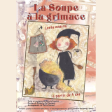 Spectacle musical - La soupe à la grimace