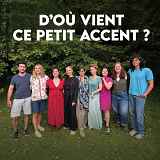 Spectacle "D'où vient ce petit accent ?"