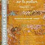 Un autre regard sur la peinture