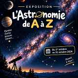 Exposition : l'astronomie de A à Z