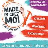 Festival Made in chez moi et pi d'pas loin !