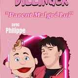 Parent Malgré Lui - Spectacle de Thomas Dillinger