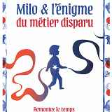 Journées du patrimoine | Jeu de piste "Milo et l'énigme du métier disparu"
