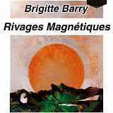 Exposition de peinture. Brigitte Barry.