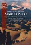Spectacle : Le fabuleux voyage de Marco Polo