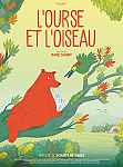 Cinéma Enfants : L'ourse et l'oiseau