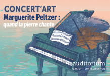 Concert’art Marguerite Peltzer : quand la pierre chante