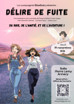 Théâtre : Délire de fuite