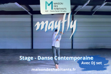 MAYFLY Stage Danse Contemporaine et DJ set