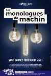 Théâtre : Les monologues du machin