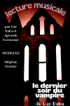 Lecture musicale : Le dernier soir du vampire