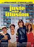 Cinéma : Juste une illusion