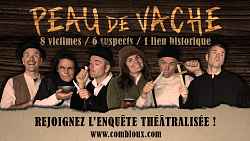 Peau de vache, l'enquête théâtralisée