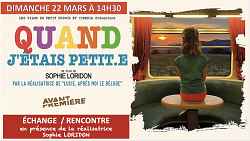 Avant Première "Quand j'étais Petit.e" - Echange/Rencontre