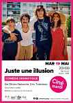 Cinémardis : Juste une illusion
