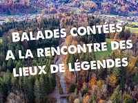 Balade contée : à la rencontre des lieux de légendes