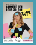 Comment bien réussir son burn-out ?