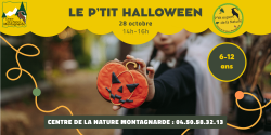 Les P'tits Experts de la Nature® - Le P'tit Halloween