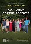 Spectacle "D'où vient ce petit accent ?"