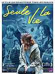 Cinema : Seule la vie