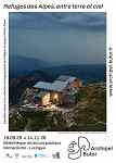 Exposition : Refuges des Alpes, entre terre et ciel