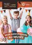 "Mon anniversaire au Musée"